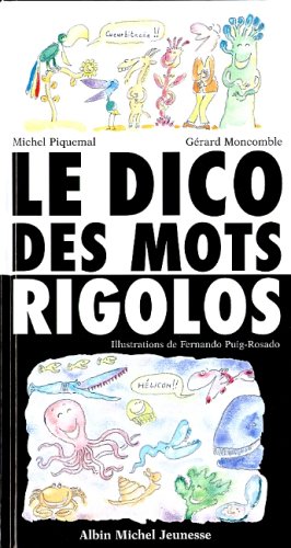 Le Dico des mots rigolos