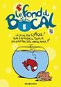 Le Fond du bocal