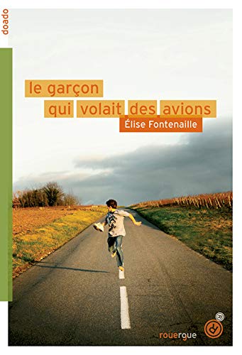 Le Garçon qui volait des avions