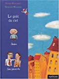 Le Goût du ciel