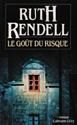 Le Gout du risque