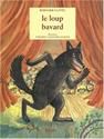 Le Loup bavard
