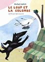 Le Loup et la colombe