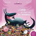 Le Loup qui aimait trop les bonbons