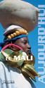 Le Mali aujourd'hui