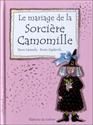 Le Mariage de la sorciere camomille