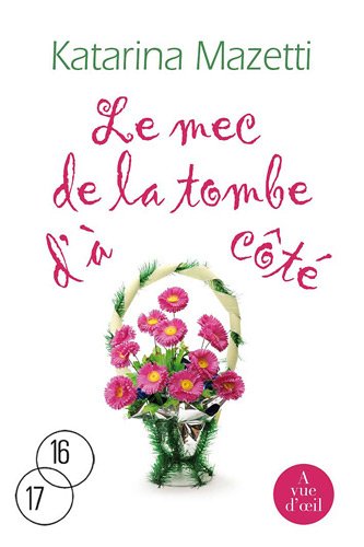 Le Mec de la tombe d'à côté