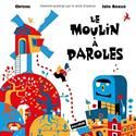 Le Moulin à paroles