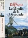Le Moulin de la derobade