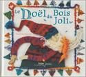 Le Noel du bois joli