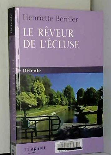 Le Rœveur de l'écluse