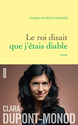 Le Roi disait que j'étais diable
