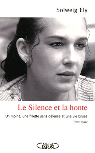 Le Silence et la honte
