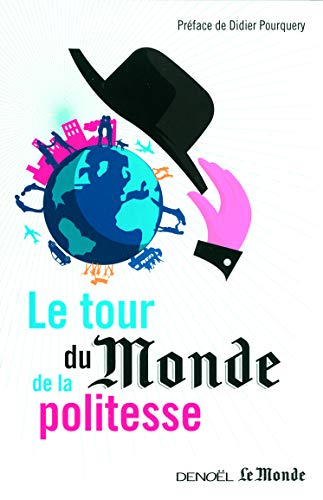 Le Tour du monde de la politesse
