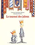 Le Tournoi des jaloux