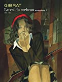 Le Vol du corbeau : T2