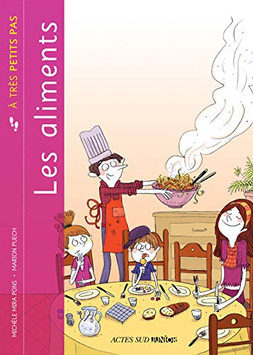 Les Aliments à très petits pas