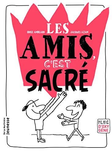 Les Amis, c'est sacré