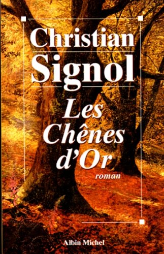 Les Chœnes d'or