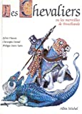 Les Chevaliers ou les merveilles de Brocéliande