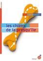 Les Chiens de la presqu'île