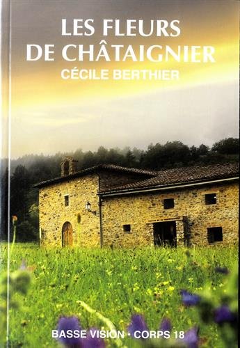 Les Fleurs de chdtaignier