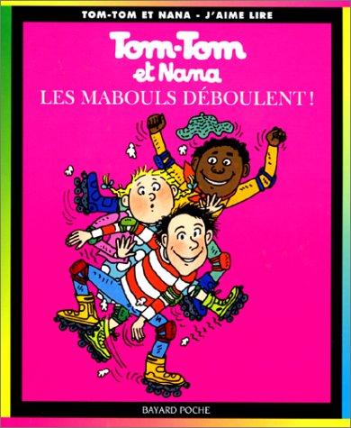 Les Mabouls déboulent !