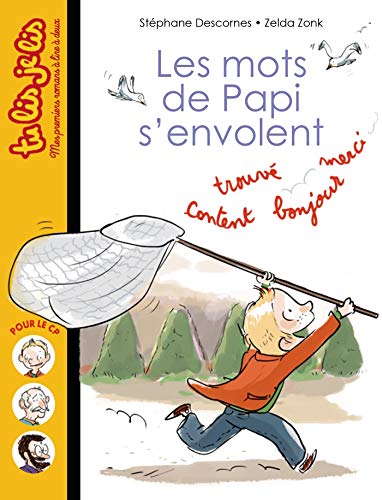 Les Mots de papi s'envolent