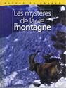 Les Mystères de la vie en montagne