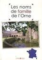 Les Noms de famille de l'orne