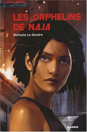Les Orphelins de Naja
