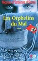 Les Orphelins du mal