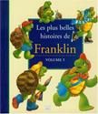 Les Plus belles histoires de Franklin