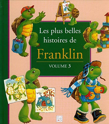 Les Plus belles histoires de Franklin