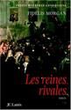 Les Reines rivales