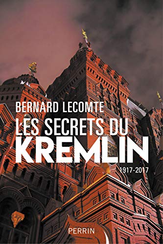 Les Secrets du Kremlin