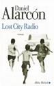 Lost city radio