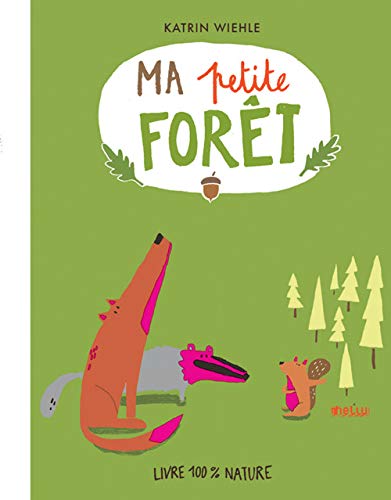 Ma petite forœt
