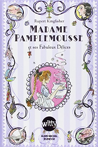 Madame pamplemousse et ses fabuleux délices
