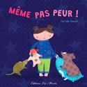 Mœme pas peur !