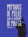 Mémoires de police dans la tourmente de mai 68