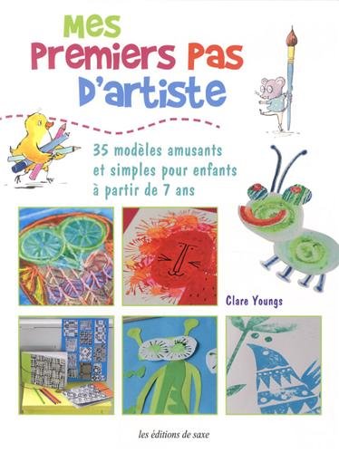 Mes premiers pas d'artiste