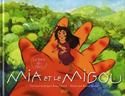 Mia et le migou