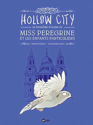 Miss Peregrine et les enfants particuliers
