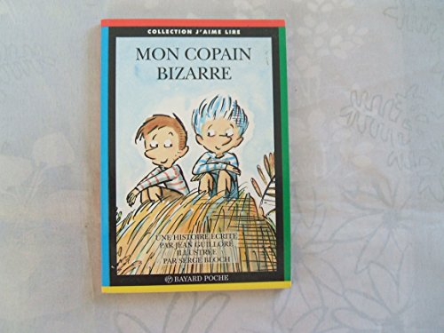Mon Copain bizarre