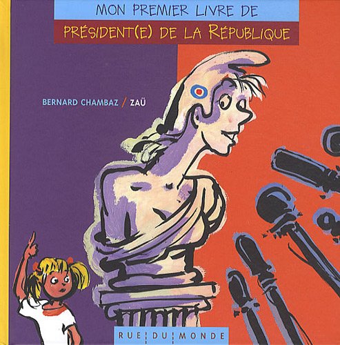Mon premier livre de Président(e) de la République