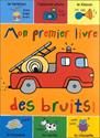 Mon Premier livre des bruits