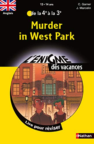 Murder in west park