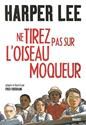 Ne tirez pas sur l'oiseau moqueur