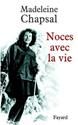 Noces avec la vie